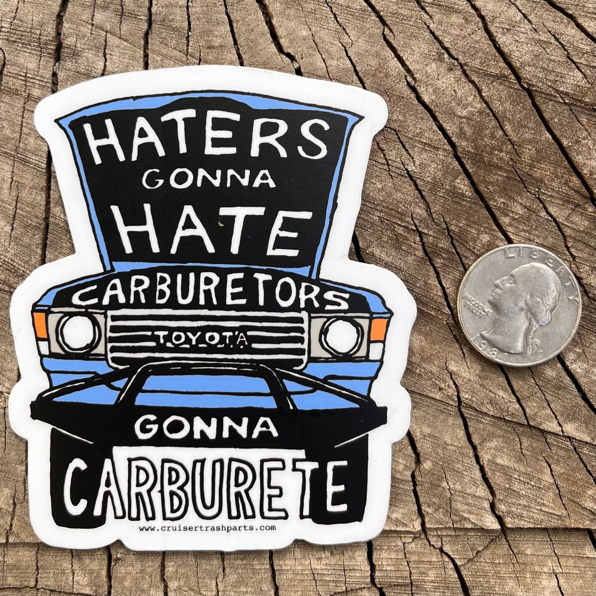 "Haters Gonna Hate" FJ60 Carburetor Sticker